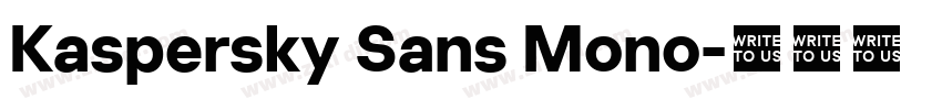 Kaspersky Sans Mono字体转换